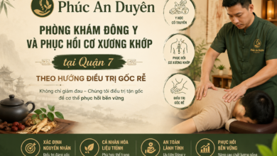 Phúc An Duyên – Phòng khám Đông y và phục hồi cơ xương khớp tại Quận 7 theo hướng điều trị gốc rễ - Phúc An Duyên: Phòng khám Đông y và phục hồi cơ xương khớp Phúc An Duyên – Phòng khám Đông y và phục hồi cơ xương khớp tại Quận 7 theo hướng điều trị gốc rễ