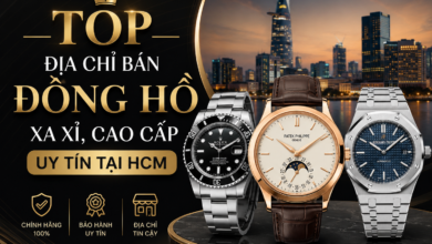 Top 5 địa chỉ bán đồng hồ xa xỉ, cao cấp uy tín tại HCM - Top 5 địa chỉ bán đồng hồ xa xỉ, cao cấp uy tín tại HCM Top 5 địa chỉ bán đồng hồ xa xỉ, cao cấp uy tín tại HCM