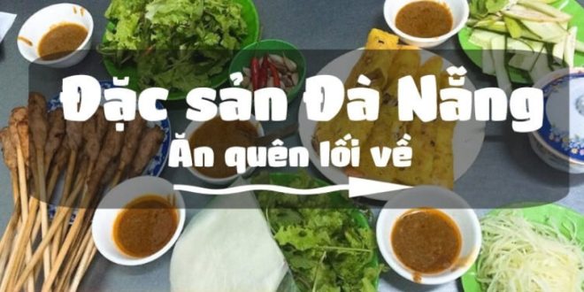 Món Ăn Bạn Nên Thử Khi Đến Đà Nẵng
